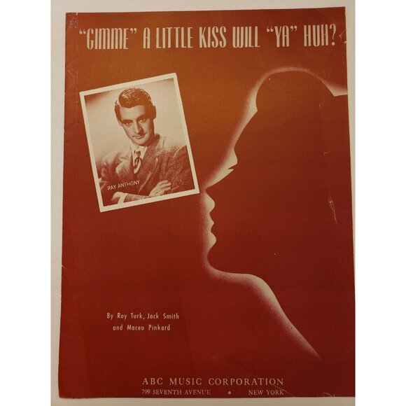 Vintage Sheet Music- "Gimme" A Little Kiss Will "Ya" Huh? Roy Turk © 1926 - Picture 2 of 4